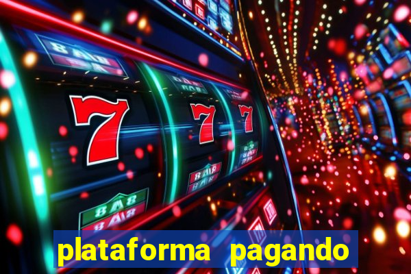 plataforma pagando no cadastro bet